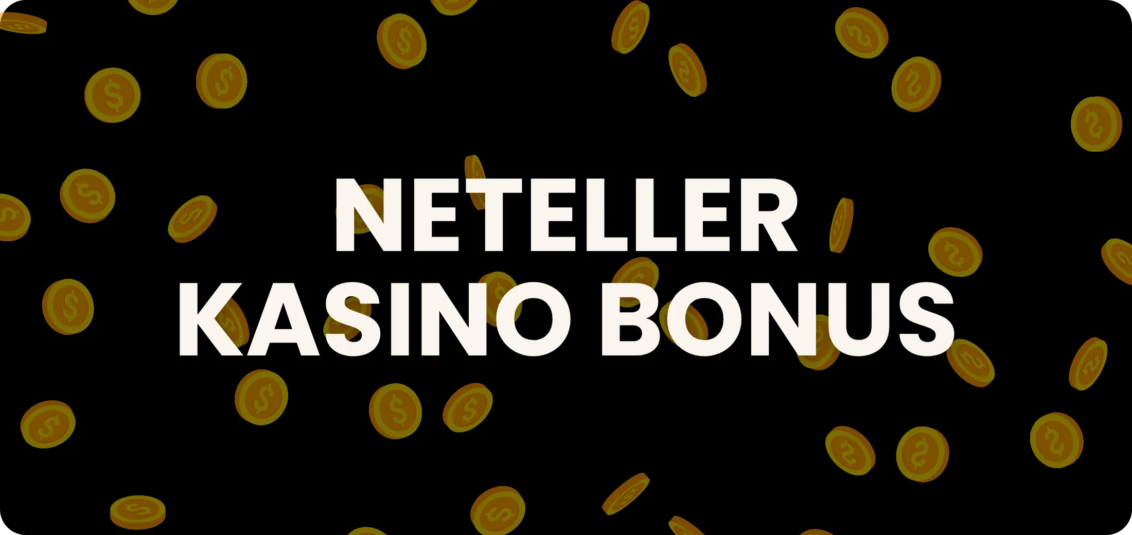 Neteller kasino bonus Neteller kasino bonus